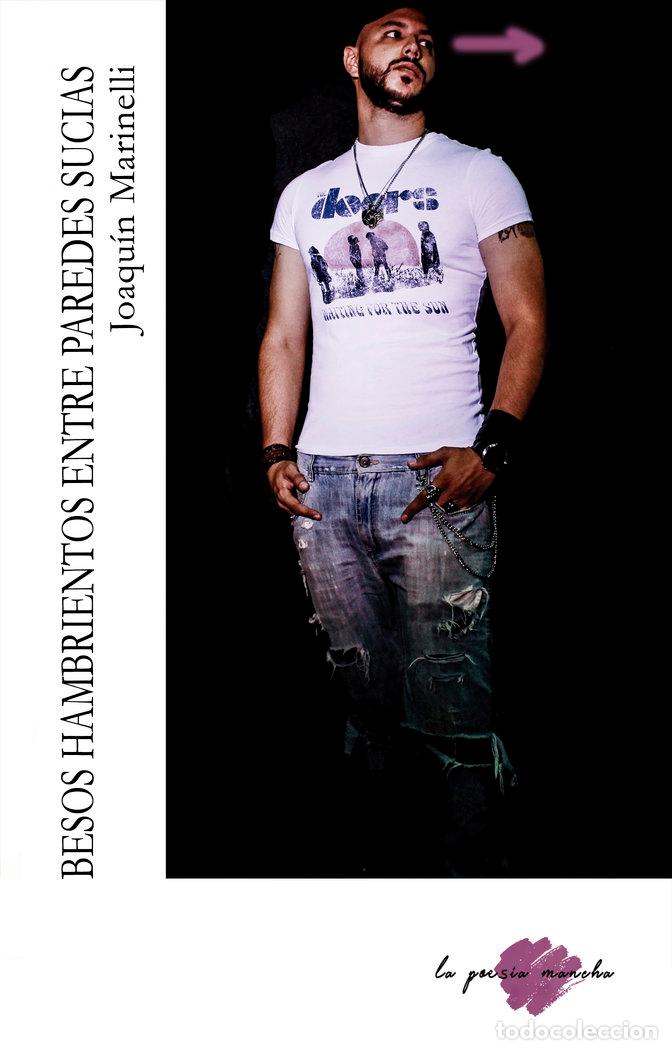 books: BESOS HAMBRIENTOS ENTRE PAREDES SUCIAS - MARINELLI, JOAQUIN