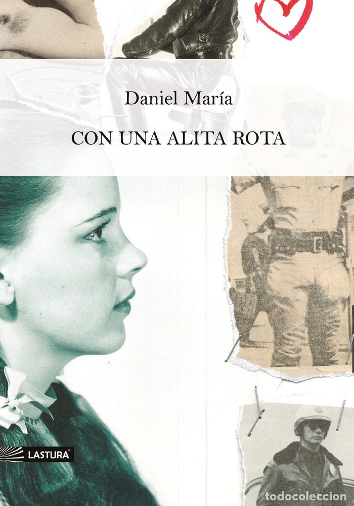 books: CON UNA ALITA ROTA - MARIA, DANIEL