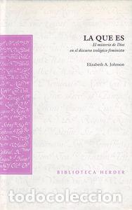 Libri: QUE ES,LA - JOHNSON, ELIZABETH A.
