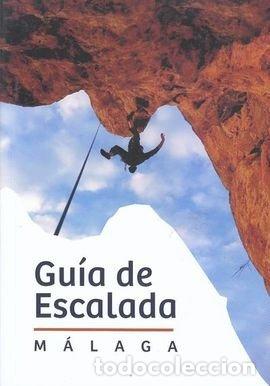 Libri: GUIA DE ESCALADA EN MALAGA - AA.VV