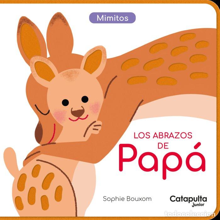 Libros: LOS ABRAZOS DE PAPA - SOPHIE BOUXOM