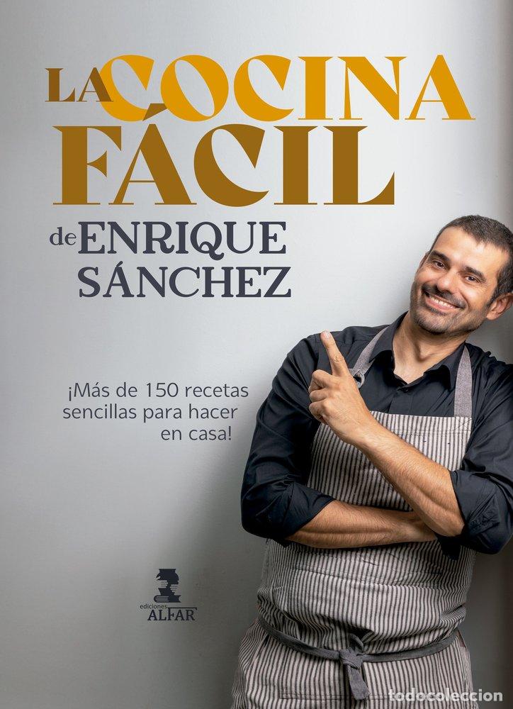 Livros: LA COCINA FACIL DE ENRIQUE SANCHEZ - SANCHEZ GUTIERREZ, ENRIQUE
