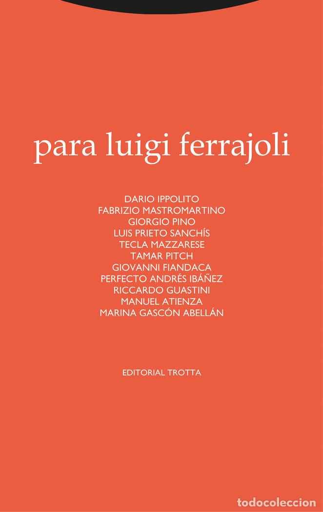 Libros: PARA LUIGI FERRAJOLI - AA.VV
