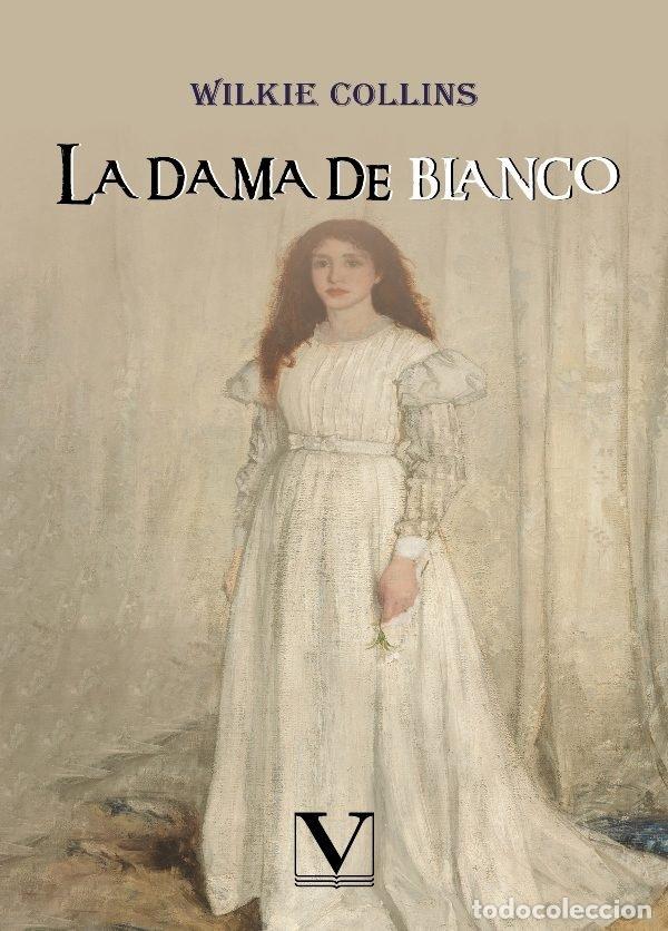 Libri: DAMA DE BLANCO,LA - COLLINS, WILKIE