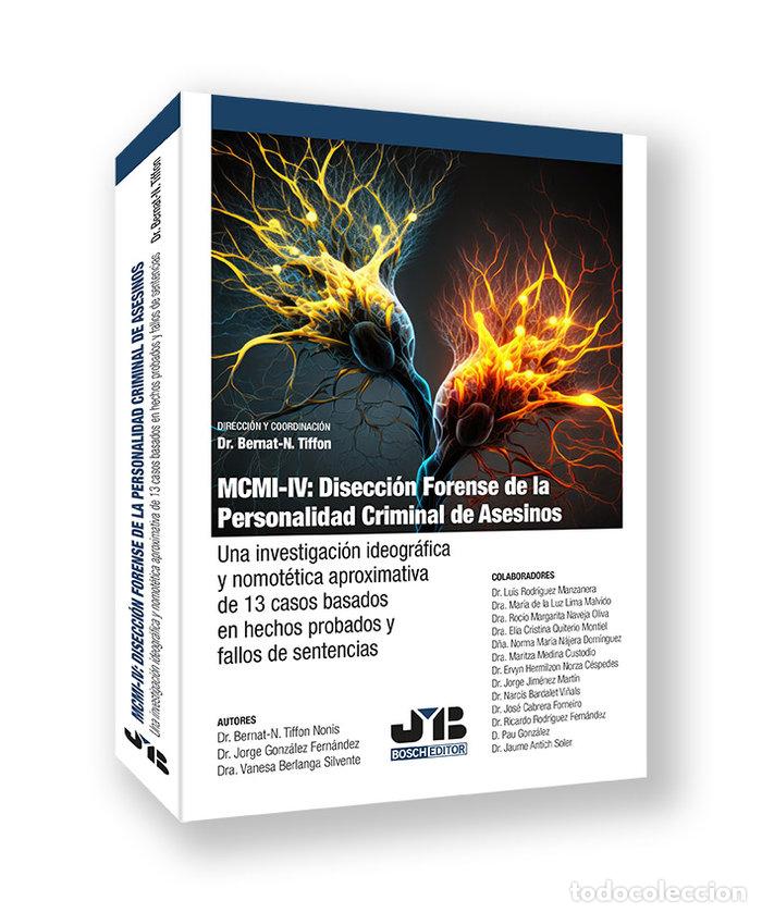 Libri: MCMI IV DISECCION FORENSE DE LA PERSONALIDAD CRIMINAL DE AS - TIFFON NONIS, BERNAT-N.