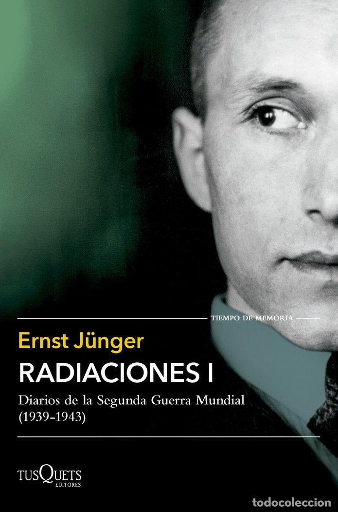 Libros: RADIACIONES I - ERNST JUNGER