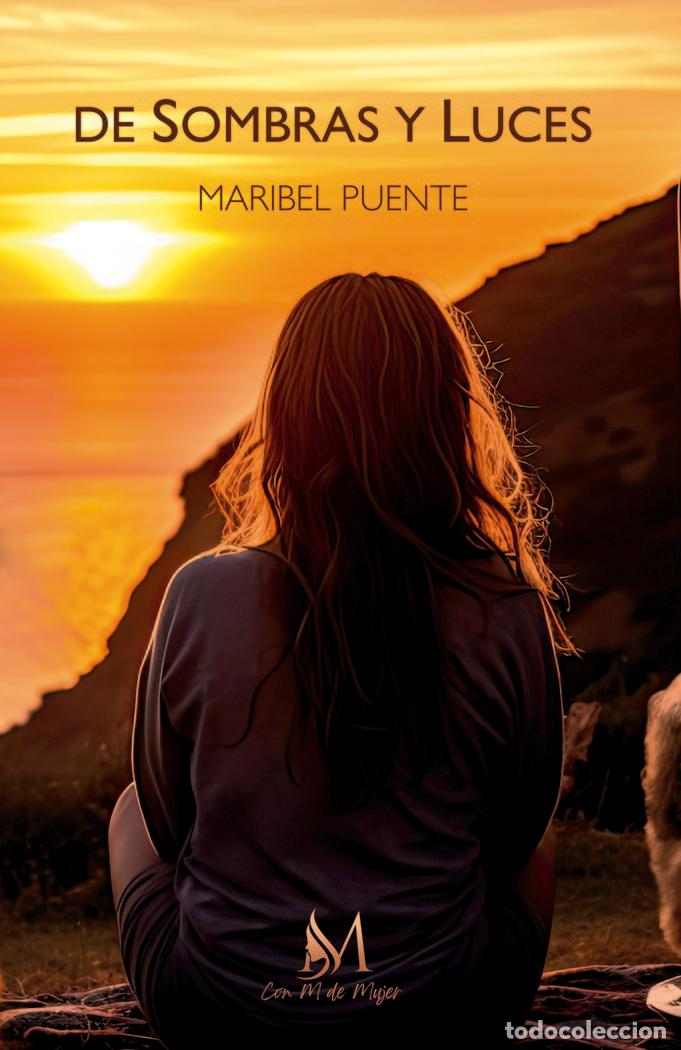 Libros: DE SOMBRAS Y LUCES - PUENTE, MARIBEL