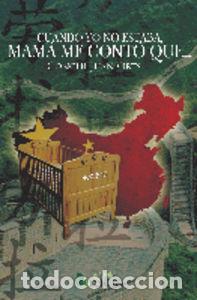 Libros: CUANDO YO NO ESTABA, MAMA ME CONTO... - JUAN ORTS, CONCHI
