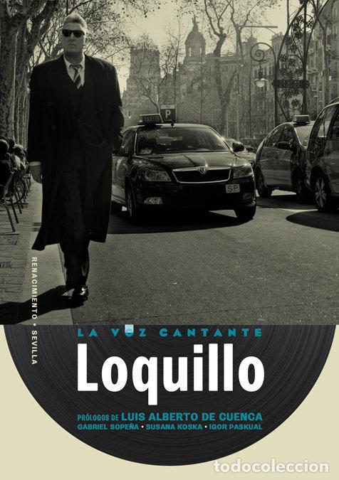 Livres: LOQUILLO - SANZ BELTRAN, JOSE MARIA