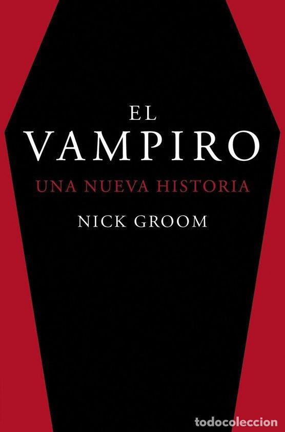 Livres: VAMPIRO,EL - GROOM, NICK