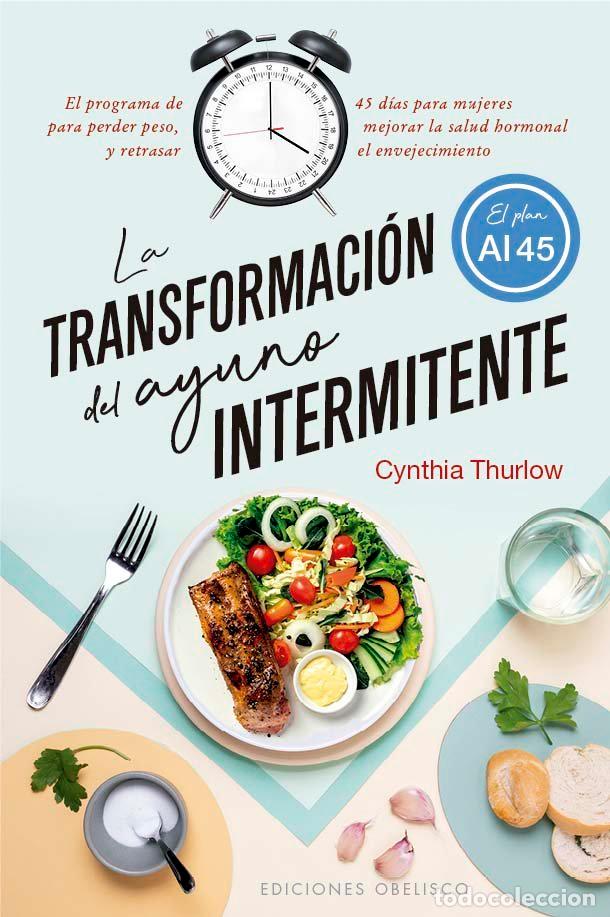 Livres: TRANSFORMACION DEL AYUNO INTERMITENTE,LA - THURLOW, CYNTHIA