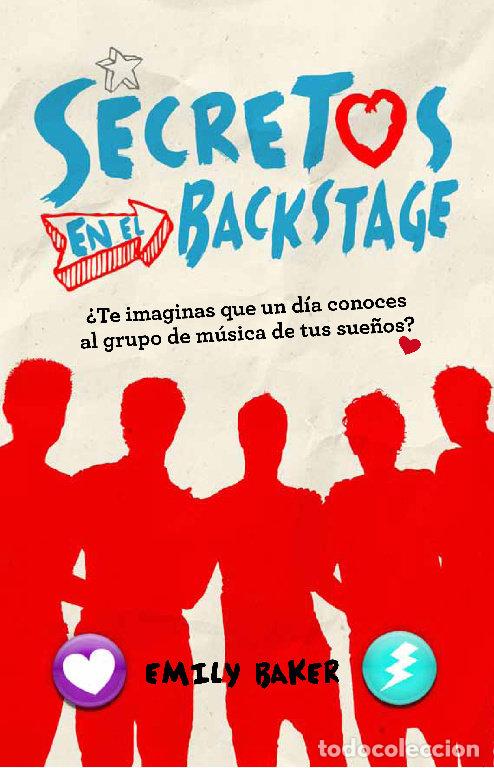 Libros: SECRETOS EN EL BACKSTAGE - BAKER, EMILY