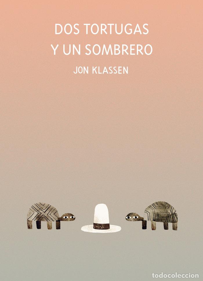 Livres: DOS TORTUGAS Y UN SOMBRERO - KLASSEN, JON