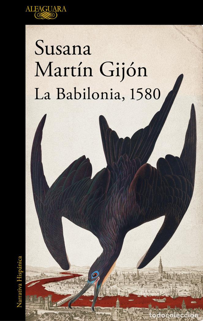 Livres: LA BABILONIA 1580 - MARTIN GIJON, SUSANA