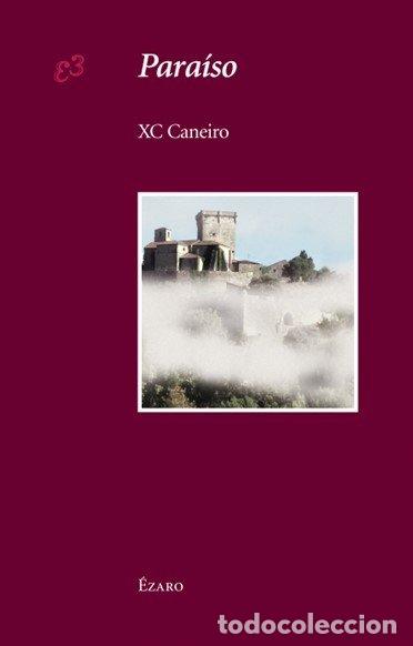Livros: PARAISO - CANEIRO, XOSE CARLOS