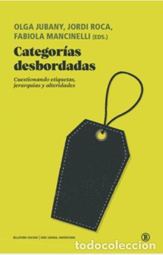 Libros: CATEGORIAS DESBORDADAS - AA.VV