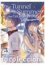 Libros: THE TUNNEL TO SUMMER 3 THE EXIT OF GOODBYES ULTRAMARINE - HACHIMOKU, MEI