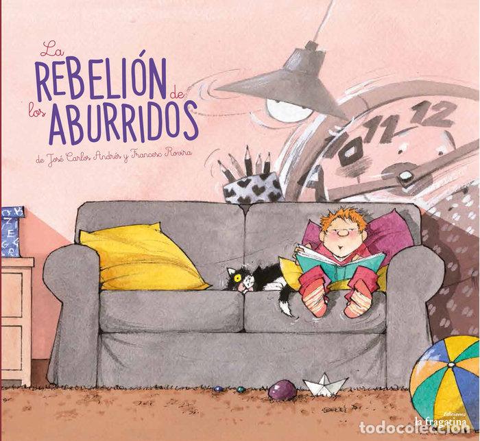 Livres: REBELION DE LOS ABURRIDOS,LA - ANDRES