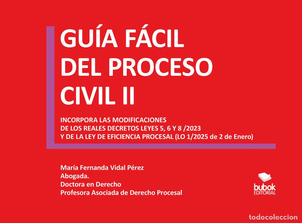 Libros: GUIA FACIL DE PROCESO CIVIL II - VIDAL, MARIA FERNANDA