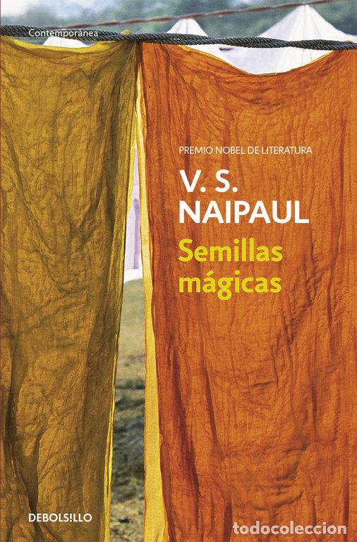 Libros: SEMILLAS MAGICAS DBC - NAIPAUL, V.S.