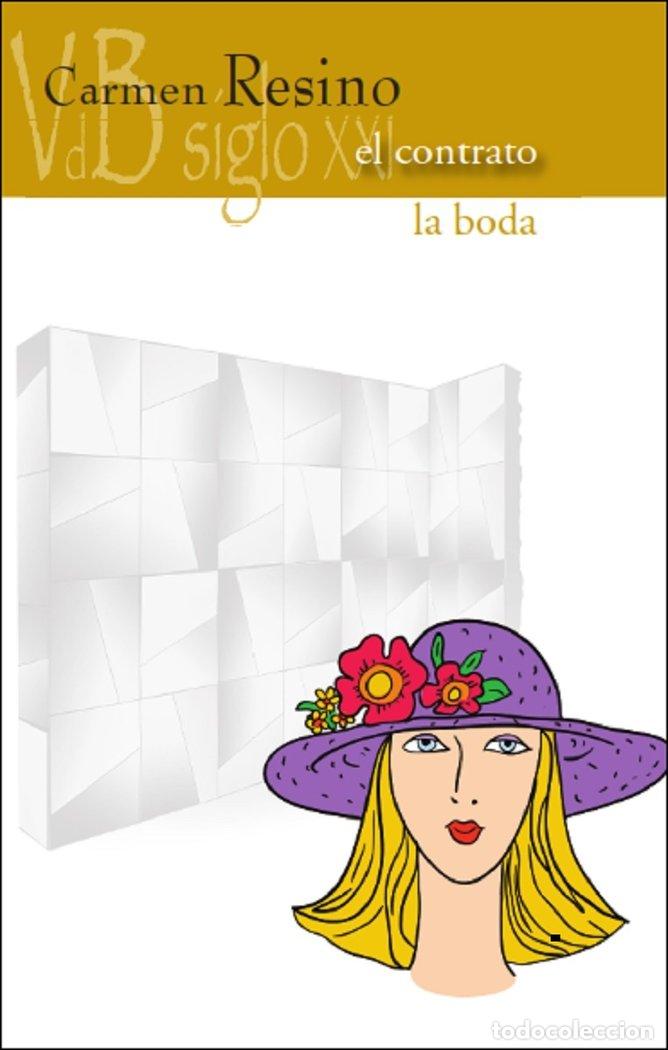 Libros: EL CONTRATO LA BODA - RESINO, CARMEN