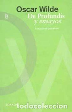 Libros: DE PROFUNDIS ENSAYOS - WILDE, OSCAR