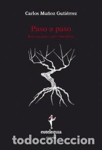 Libros: PASO A PASO - MU&Ntilde;OZ GUTIERREZ, CARLOS