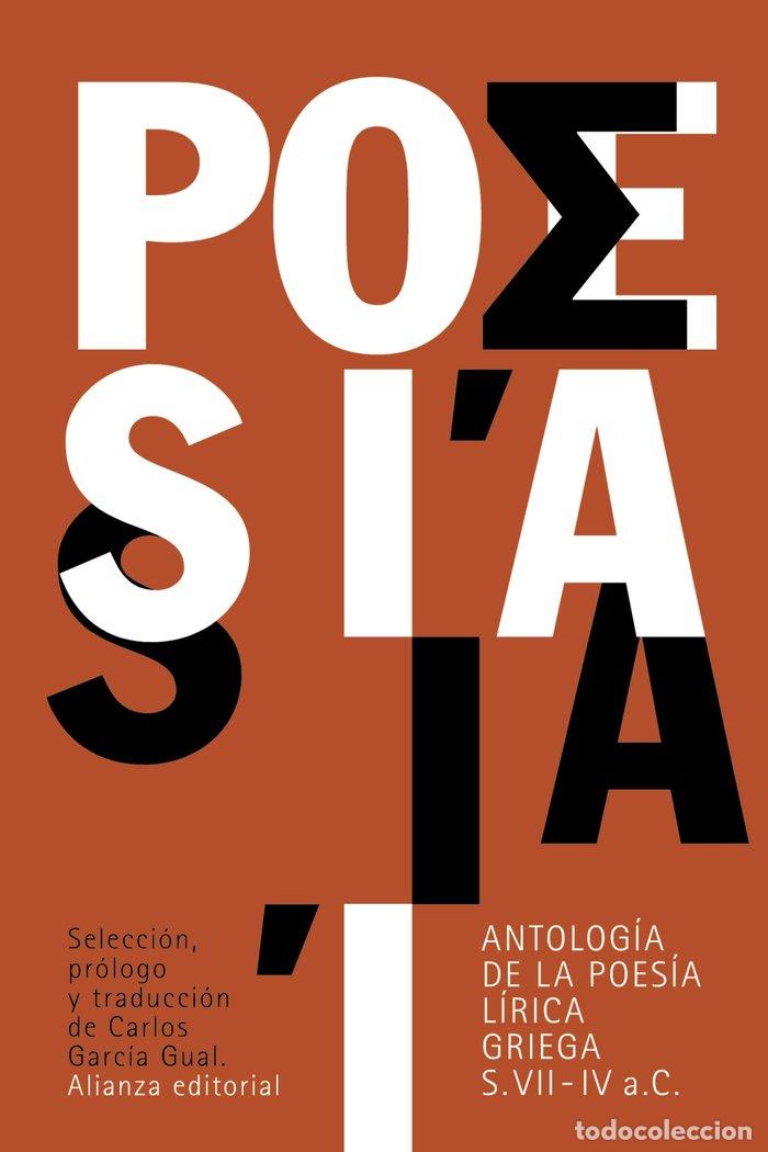 Libros: ANTOLOGIA DE LA POESIA LIRICA GRIEGA - AA.VV