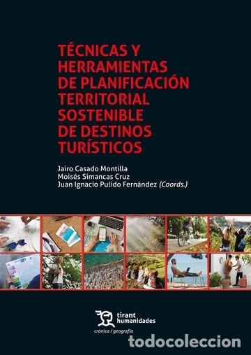 Libros: TECNICAS Y HERRAMIENTAS DE PLANIFICACION TERRITORIAL SOSTEN - PULIDO FERNANDEZ, JUAN IGNACIO