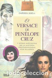 books: VERSACE DE PENELOPE CRUZ,EL - GUELL, CARMEN