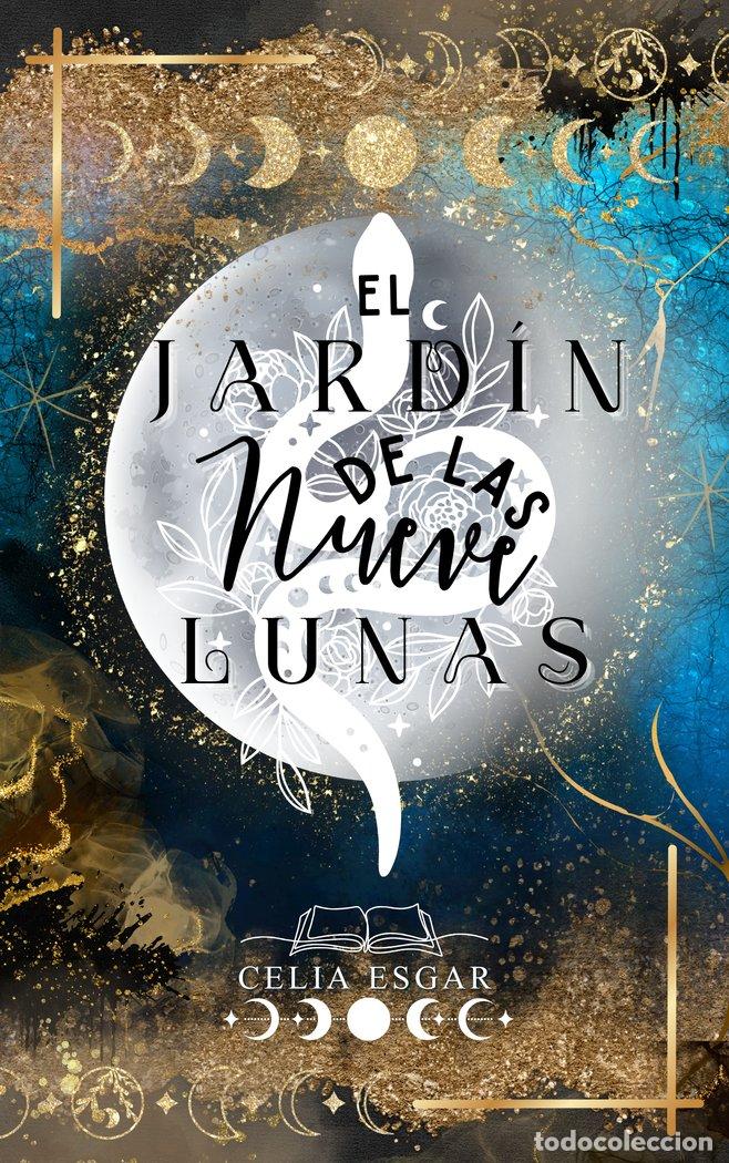 books: EL JARD&Iacute;N DE LAS NUEVE LUNAS - ESGAR, CELIA