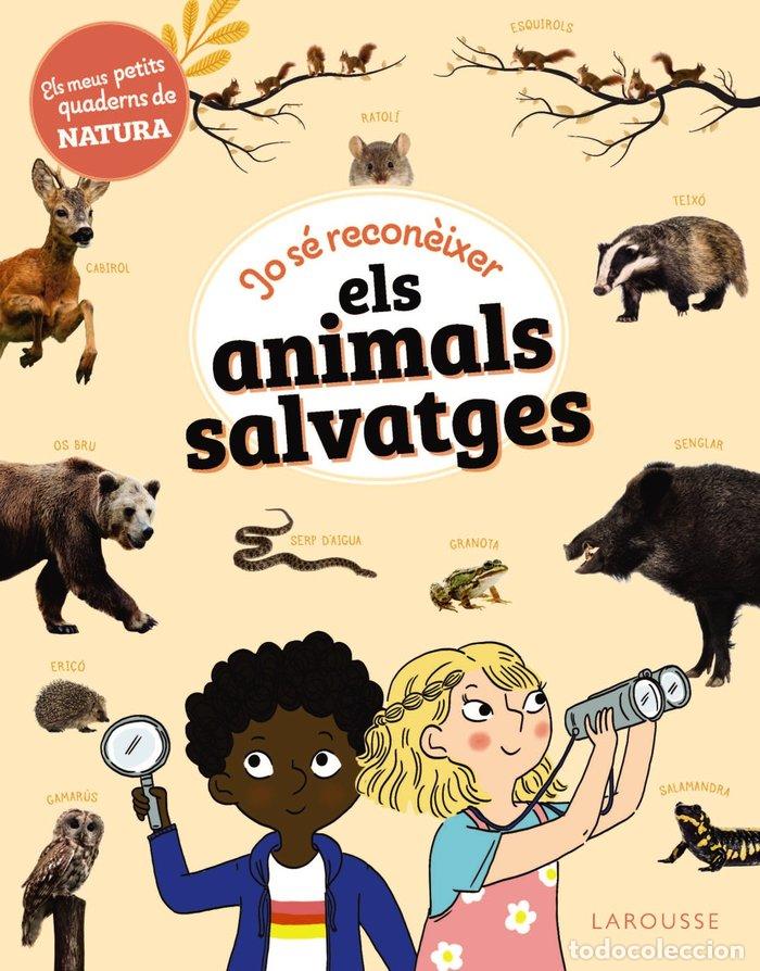 books: JO SE RECONEIXER ELS ANIMALS SALVATGES - LEBRUN, SANDRA