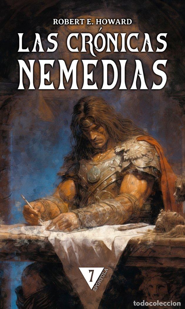 Libri: LAS CRONICAS NEMEDIAS 7 - ROBERT E. HOWARD