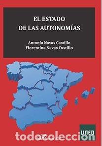 Libri: ESTADO DE LAS AUTONOMIAS,EL - NAVAS CASTILLO, ANTONIA