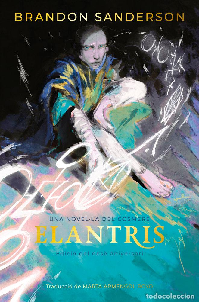 Libri: ELANTRIS EDICIO LIMITADA - SANDERSON, BRANDON