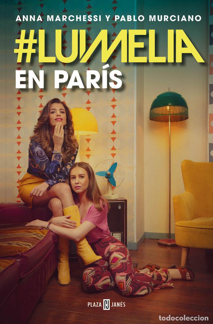 Libri: LUIMELIA EN PARIS - MURCIANO, PABLO