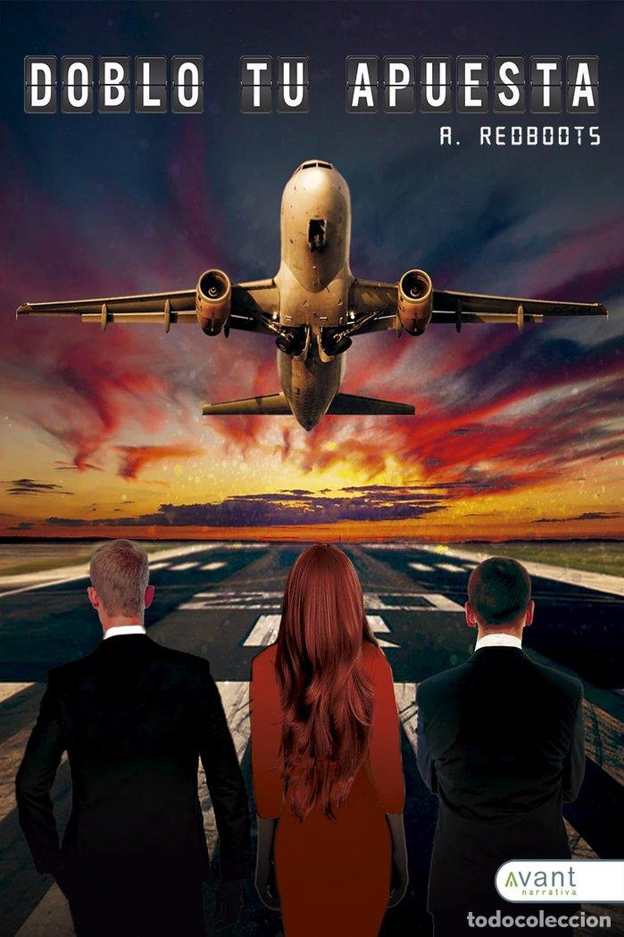 Livros: DOBLO TU APUESTA - REDBOOTS, A.