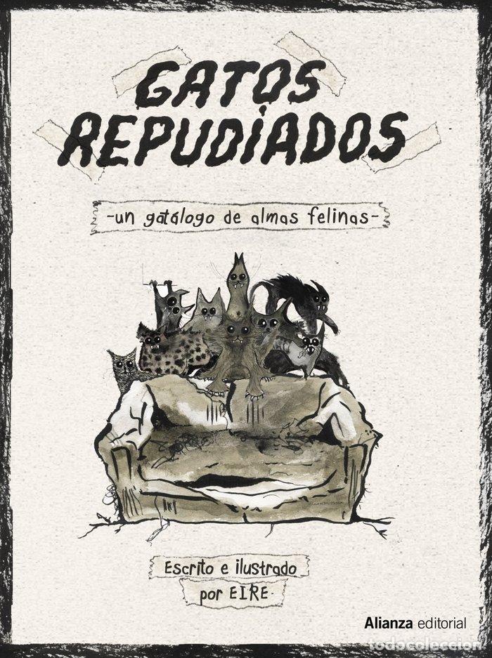 Libri: GATOS REPUDIADOS - EIRE