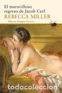 Libros: MARAVILLOSO REGRESO DE JACOB CERF,EL - MILLER, REBECCA