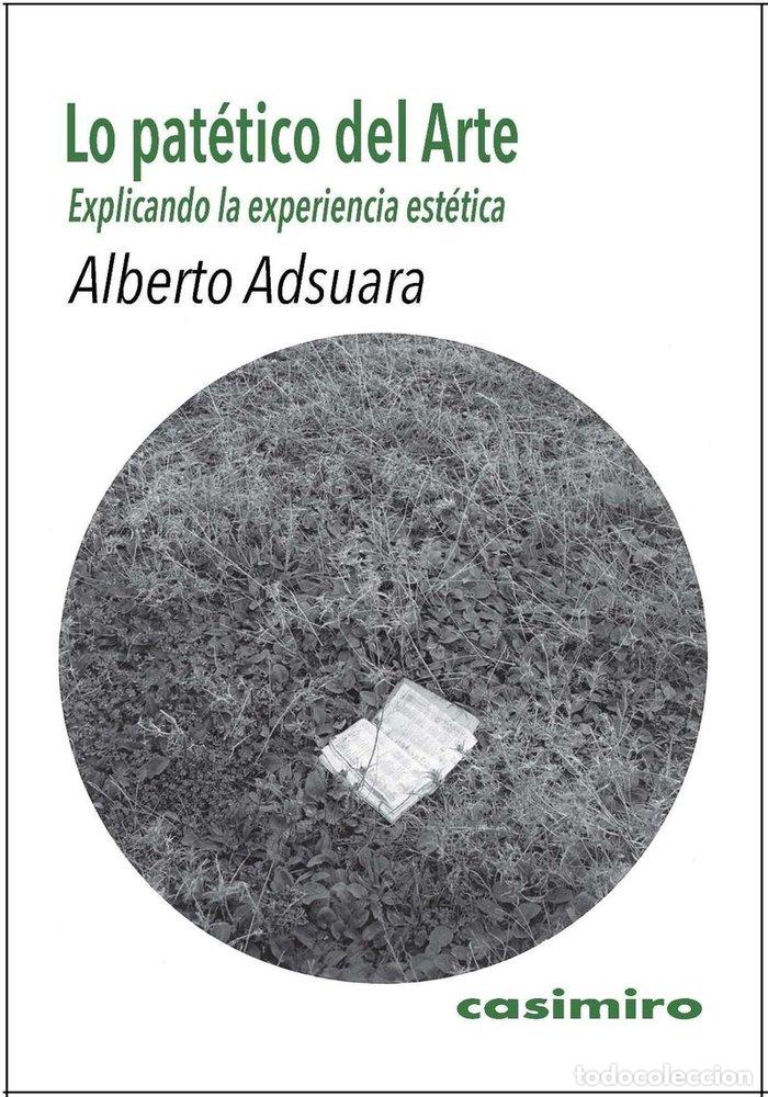 Libros: PATETICO DEL ARTE,LO - ADSUARA, ALBERTO