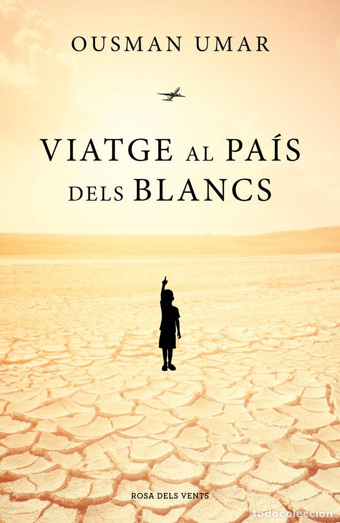 books: 1IATGE AL PAIS DELS BLANCS - UMAR, OUSMAN