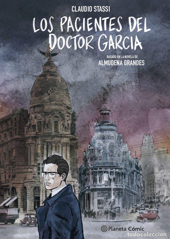 books: LOS PACIENTES DEL DOCTOR GARCIA (NOVELA GRAFICA) - CLAUDIO STASSI, ALMUDENA GRANDES