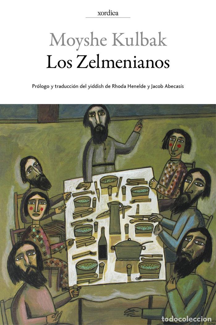 books: ZELMENIANOS,LOS - KULBAK, MOYSHE
