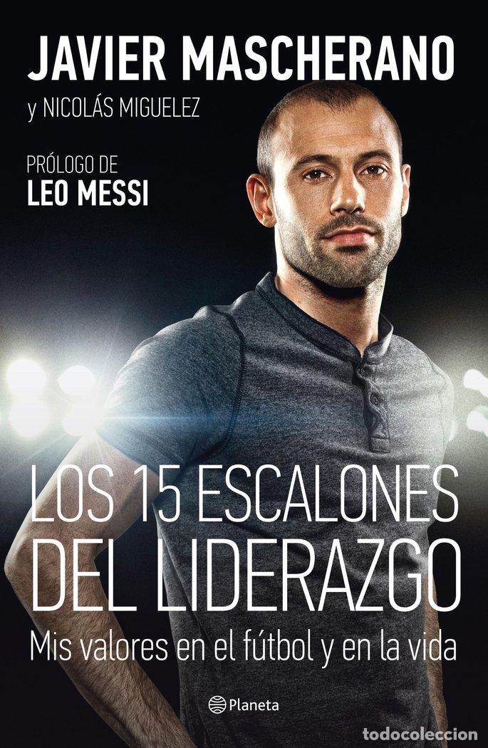 books: 15 ESCALONES DEL LIDERAZGO,LOS - MASCHERANO, JAVIER