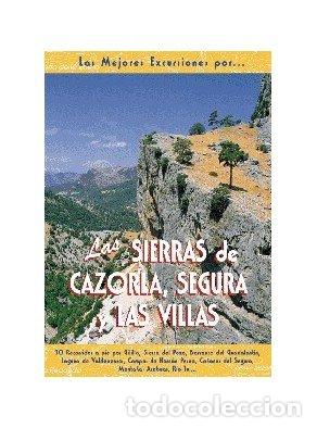 Livres: SIERRAS DE CAZORLA SEGURA Y LAS VILLAS,LAS - VELA LOZANO, ANTONIO