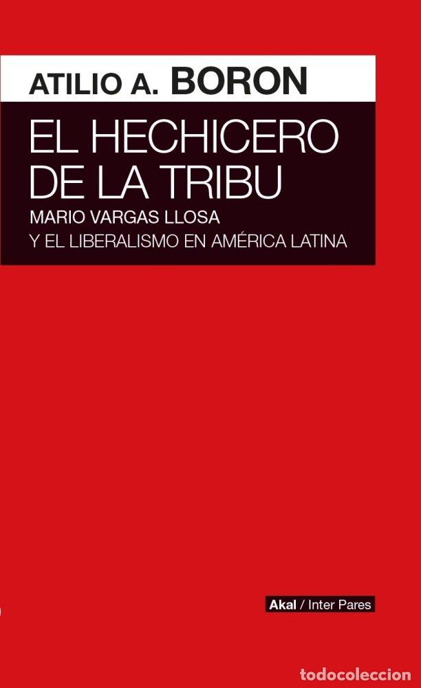 Libros: HECHICERO DE LA TRIBU,EL - BORON, ATILIO A