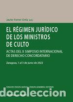 Libri: EL REGIMEN JURIDICO DE LOS MINISTROS DE CULTO - FERRER ORTIZ, JAVIER