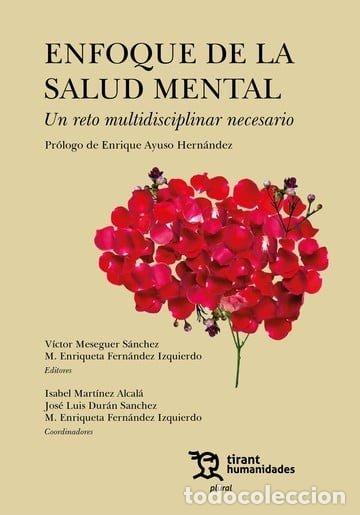 books: ENFOQUE DE LA SALUD MENTAL UN RETO MULTIDISCIPLINAR NECESAS - MARTINEZ ALCALA, ISABEL