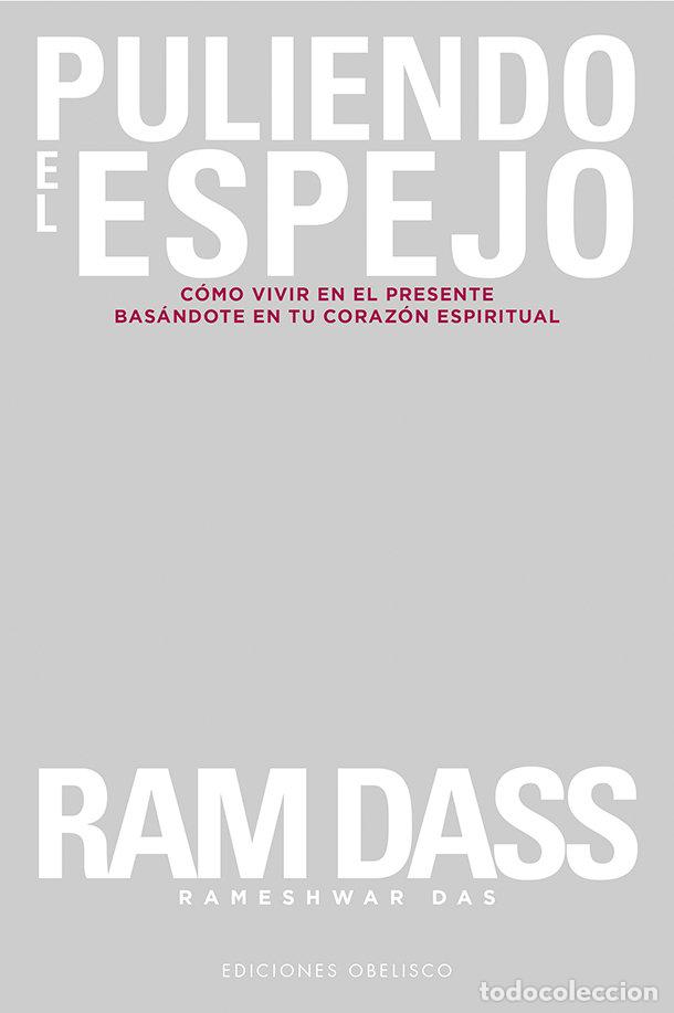Libros: PULIENDO EL ESPEJO - Dass, Ram - Foto 1
