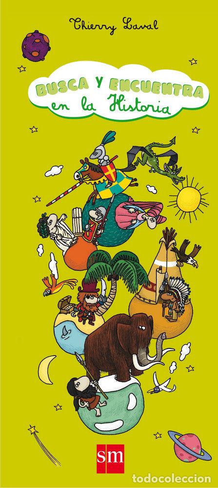 Libros: BUSCA Y ENCUENTRA EN LA HISTORIA - SAVAL, THIERRY